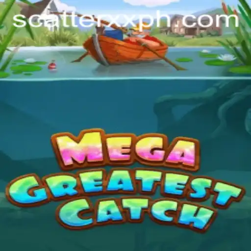 MegaGreatestCatch: Embark on an Ocean Adventure with xxph